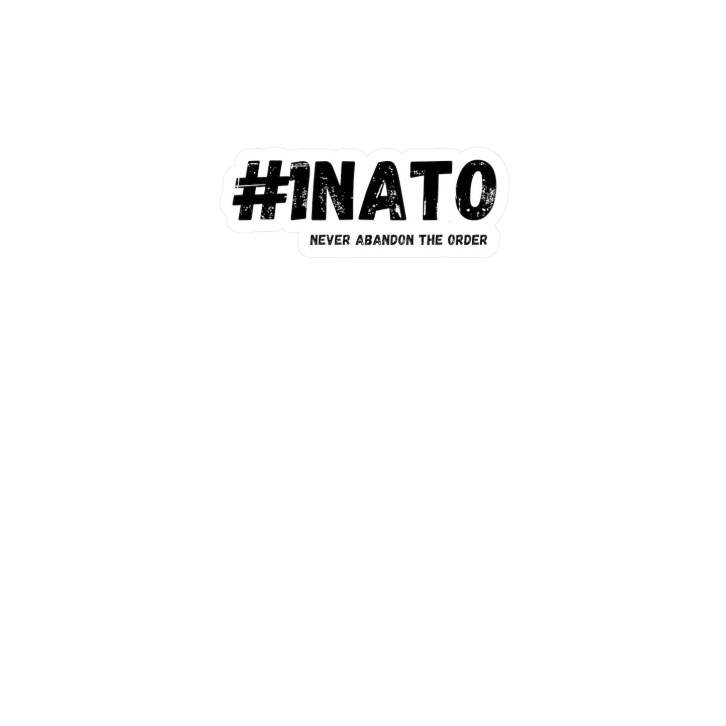 #1NATO Vinyl Decals - Never Abandon the Order